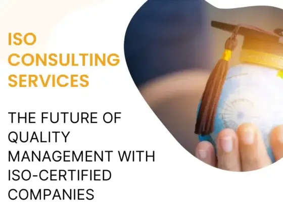 The Future of Quality Management With ISO-Certified Companies